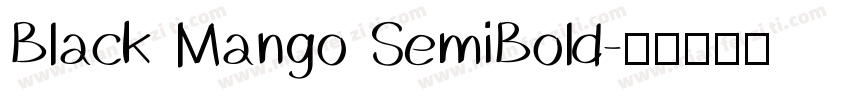 Black Mango SemiBold字体转换